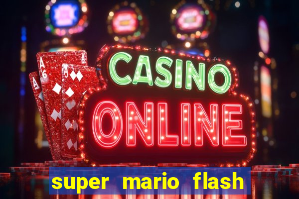 super mario flash click jogos